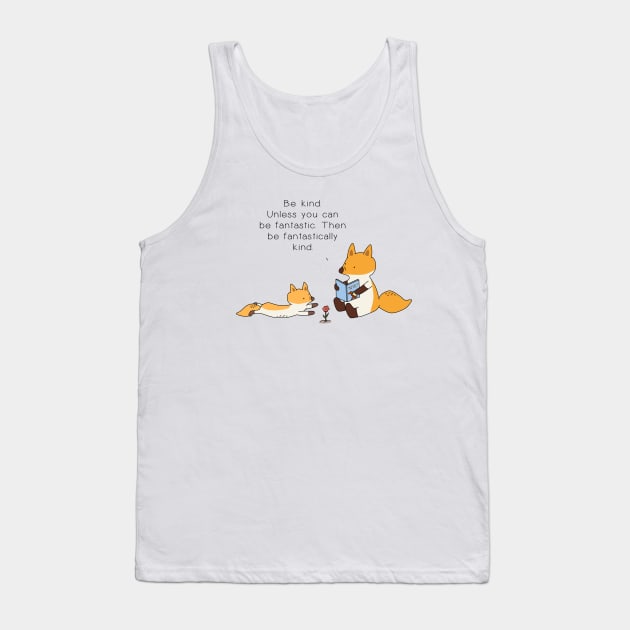 Be Kind Fox Tank Top by Jang_and_Fox